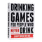 Drinking Games For People Who Never Drink ***