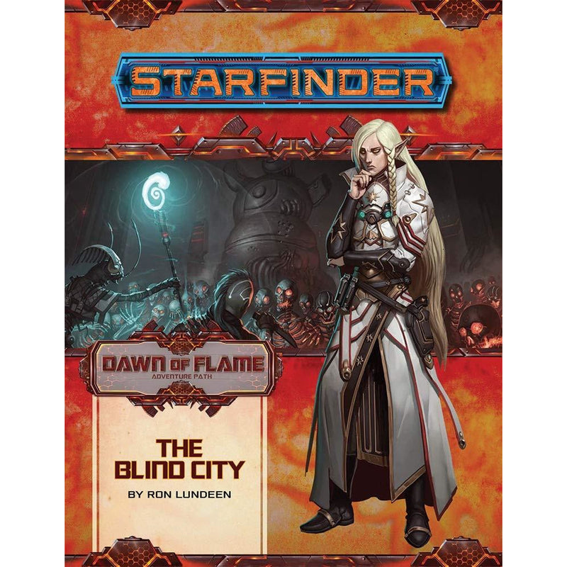 Starfinder: Adventure Path - Dawn of Flame 4 - The Blind City