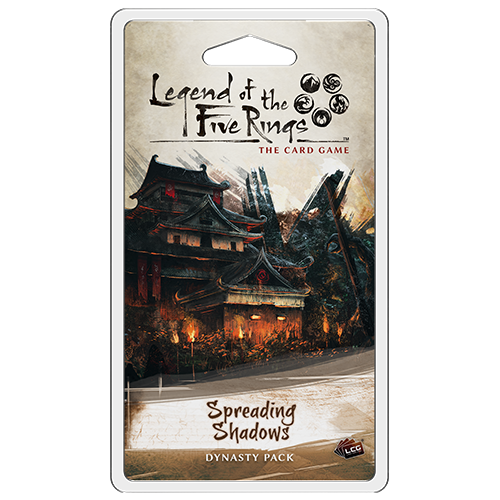 Legend of the Five Rings LCG: Spreading Shadows ***