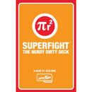 SUPERFIGHT: The Nerdy Dirty Deck