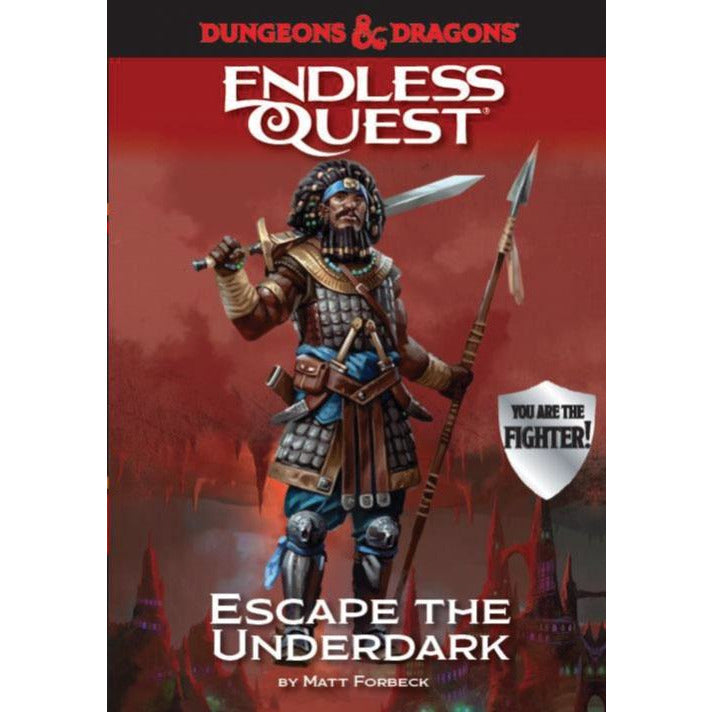 An Endless Quest Adventure - Escape the Underdark (Hardcover)