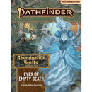 Adventure Path - Abomination Vaults Part 3 - Eyes of Empty Death (P2) OOP
