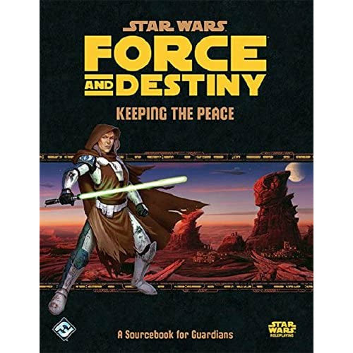 Force and Destiny: Keeping the Peace