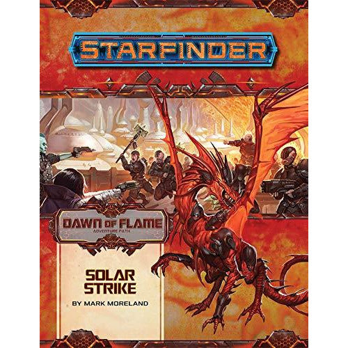 Starfinder: Adventure Path - Dawn of Flame 5 - Solar Strike