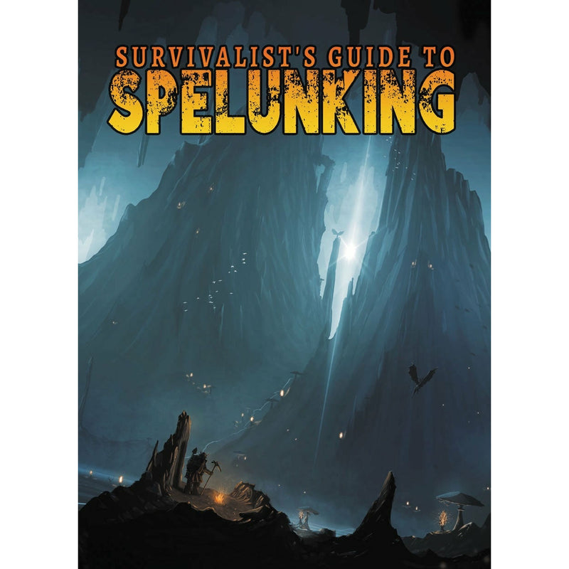 Survivalist`s Guide to Spelunking (5E)