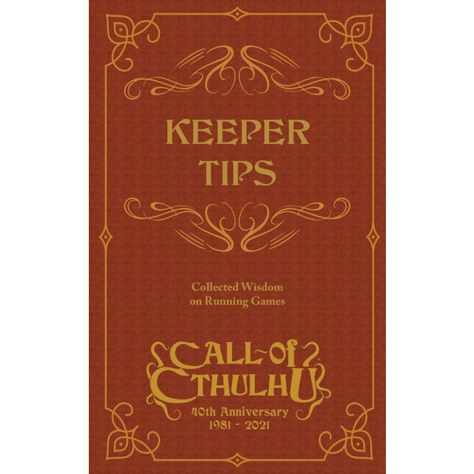 Call Of Cthulhu RPG: Keeper Tips Book (40th anniversary HB)