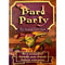 Bard Party