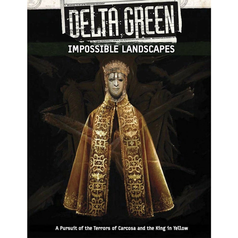 Delta Green RPG: Impossible Landscapes