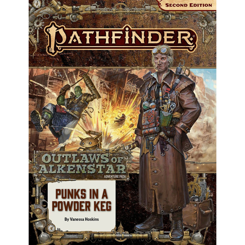 Adventure Path - Outlaws of Alkenstar Part 1 - Punks in a Powderkeg (P2) OOP