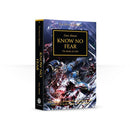 Know No Fear: Book 19 (GWD)