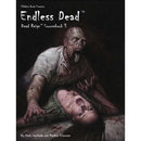 Dead Reign RPG: Sourcebook 3 Endless Dead