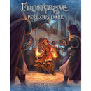 Frostgrave: Perilous Dark