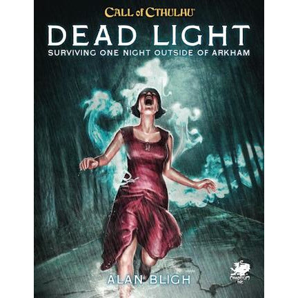 Call of Cthulhu: Dead Light & Other Dark Turns